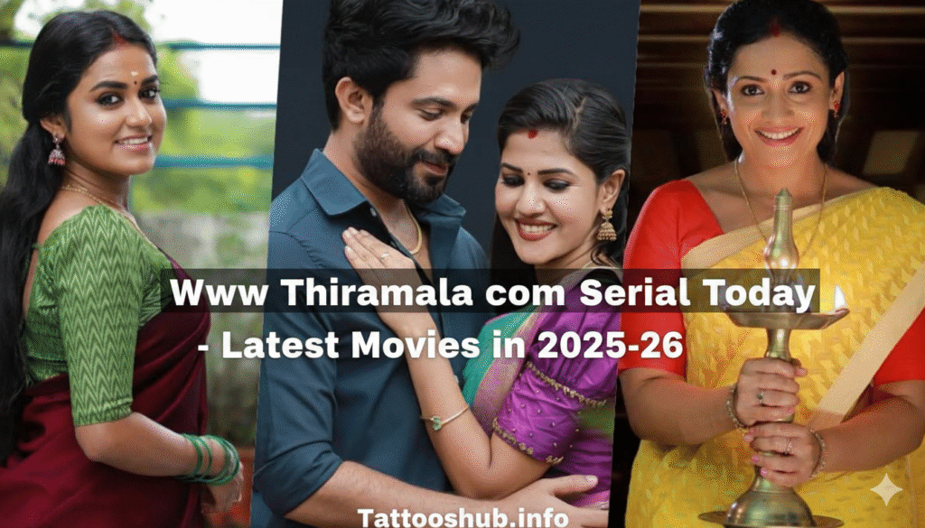Www Thiramala com Serial Today - Latest Movies in 2025-26